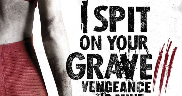 I Spit On Your Grave 3 Streaming Vf Youtube I spit on your grave 3 - Critique cinéma - Au coeur de l'horreur