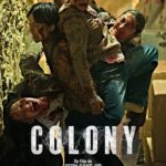 Colony film horreur virus huis clos conference