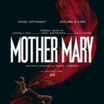 Anne Hathaway Mother Mary film thriller psychologique scène concert