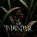 The Whistler film horreur El Silbon ferme isolée esprit