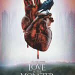 Affiche officielle du film Love is the Monster d'Alex Noyer