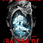 Couverture de The Bazaar of Bad Dreams de Stephen King, recueil contenant la nouvelle Mister Yummy