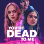 Affiche officielle du film You're Dead to Me