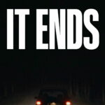 Affiche officielle du film It Ends (2026)