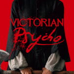 Victorian Psycho - affiche officielle avec Maika Monroe
