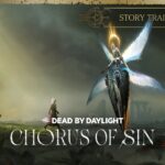 Dead by Daylight: Chorus of Sin – bande-annonce narrative du chapitre communautaire