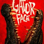 Affiche du film Gator Face