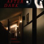 Never After Dark — affiche du film de Dave Boyle