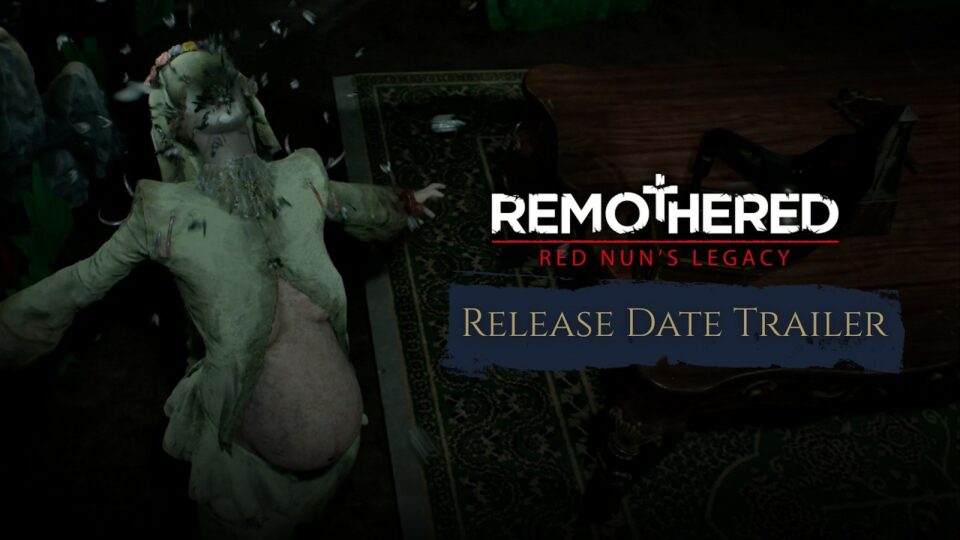 Bande-annonce de Remothered: Red Nun's Legacy par Stormind Games