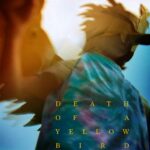 Affiche officielle du film Death of a Yellow Bird