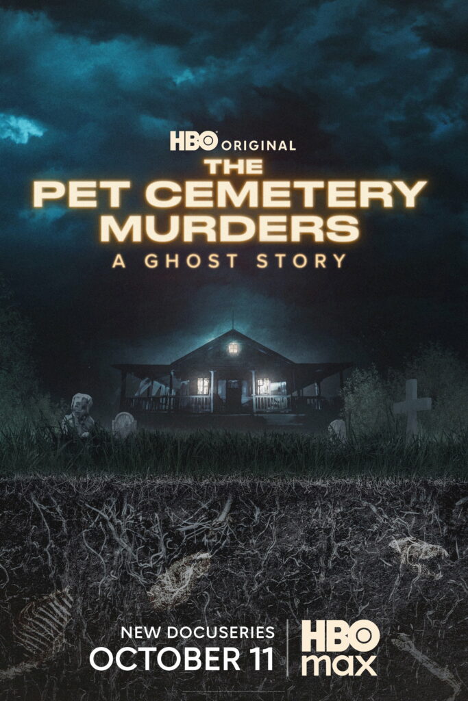 Affiche de la mini-série documentaire The Pet Cemetery Murders: A Ghost Story sur HBO