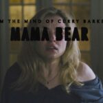 Mama Bear de Curry Barker : affiche du court métrage d’horreur