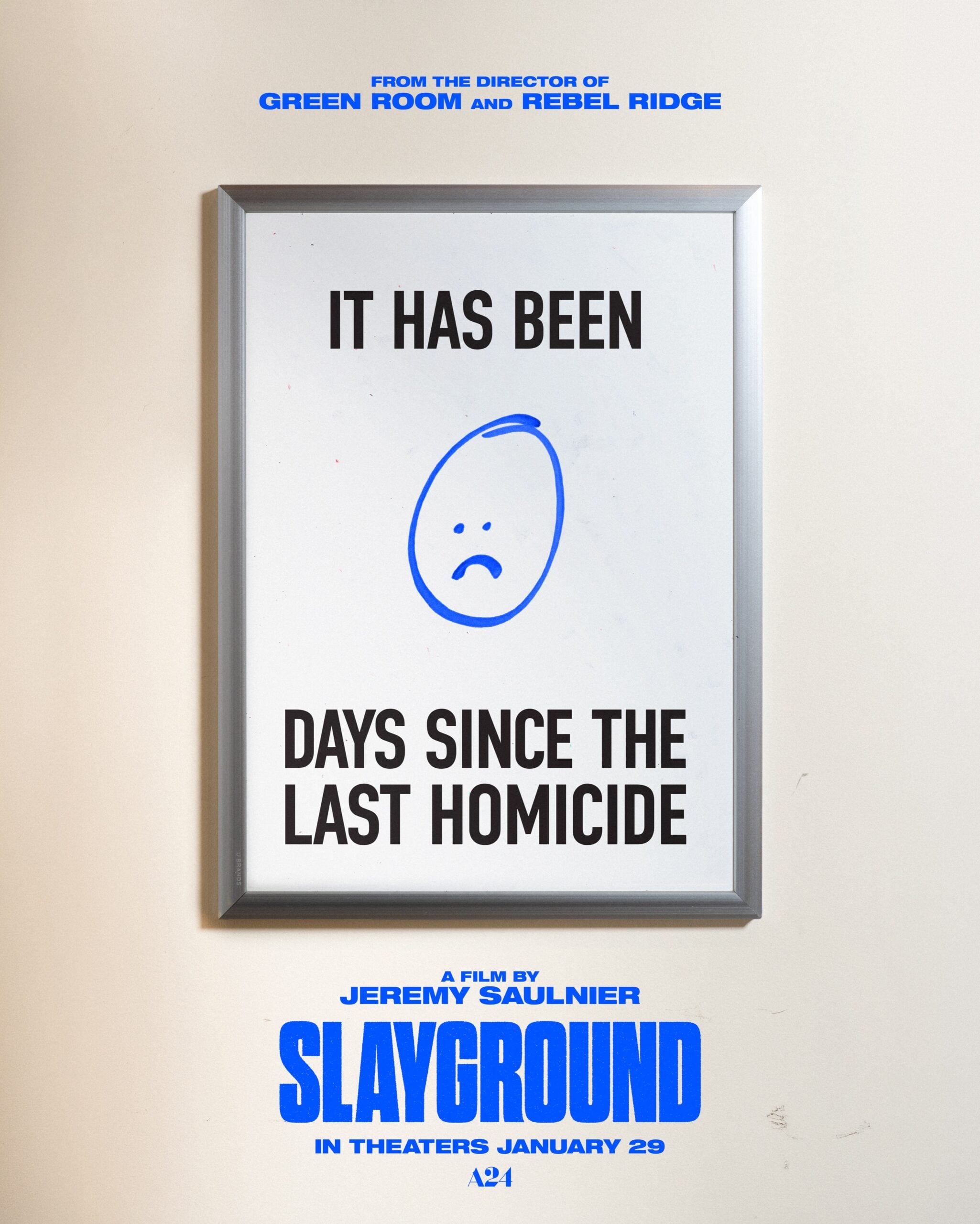 Affiche de Slayground : un panneau de maison hantée indiquant « It has been 0 days since the last homicide », avec le titre et la date du 29 janvier
